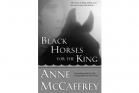 Black Horses for the King, Softcover| ISBN-10:0-345-46863-5 |ISBN-13:9780345468635 