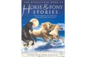The Kingfisher Treasury of Horse and Pony Stories, Softcover |ISBN-10: 978-0-7534-6156-3  |ISBN-13: 9780753461563