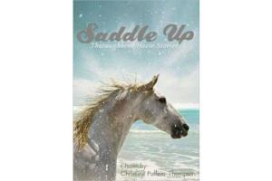 Saddle Up: Thoroughbred Horse Stories, Softcover|ISBN-10: 978-0-7534-6145-7|ISBN-13: 9780753461457