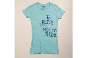 Stirrups To Ride or Not to Ride Tee Shirt in Aqua